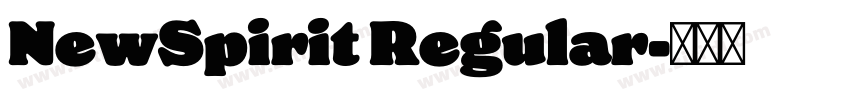 NewSpirit Regular字体转换